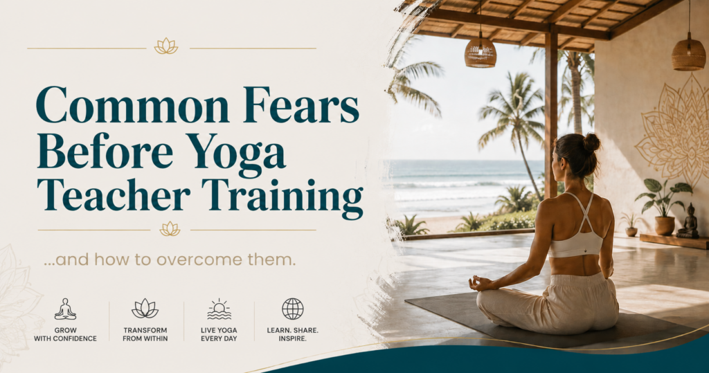 Common fears before joining yoga teacher training